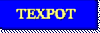 TEXPOT